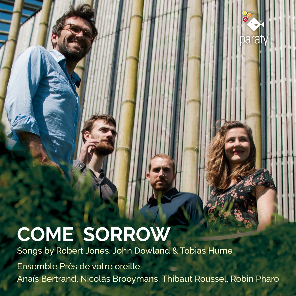Come Sorrow (Bonus Track Version) by Ensemble Près de votre oreille, Robin Pharo, Thibaut Roussel, Anaïs Bertrand & Nicolas Brooymans album cover