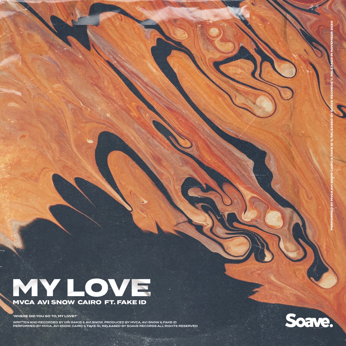 My Love (feat. Fake ID) - Single by MVCA, Avi Snow & Cairo album cover