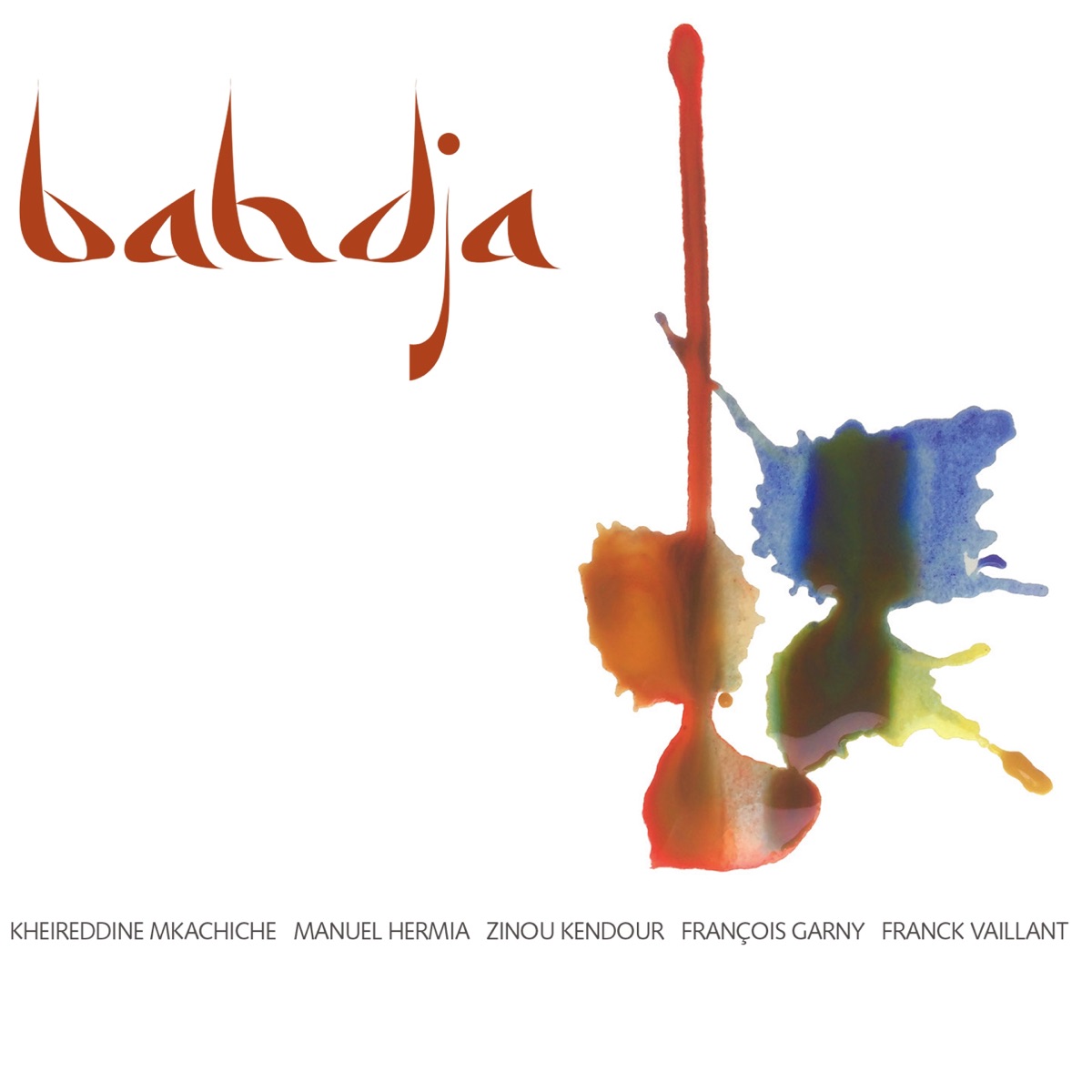 Bahdja by Kheireiddine Mkachiche & Manuel Hermia album cover