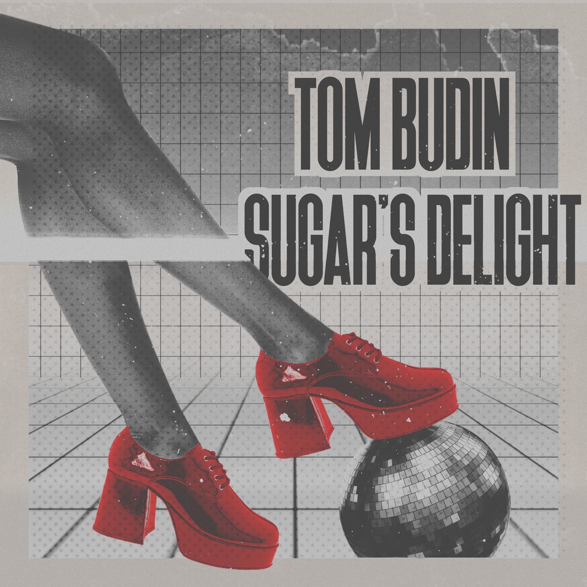 Sugar’s Delight (Extended Mix) - Single by Tom Budin album cover