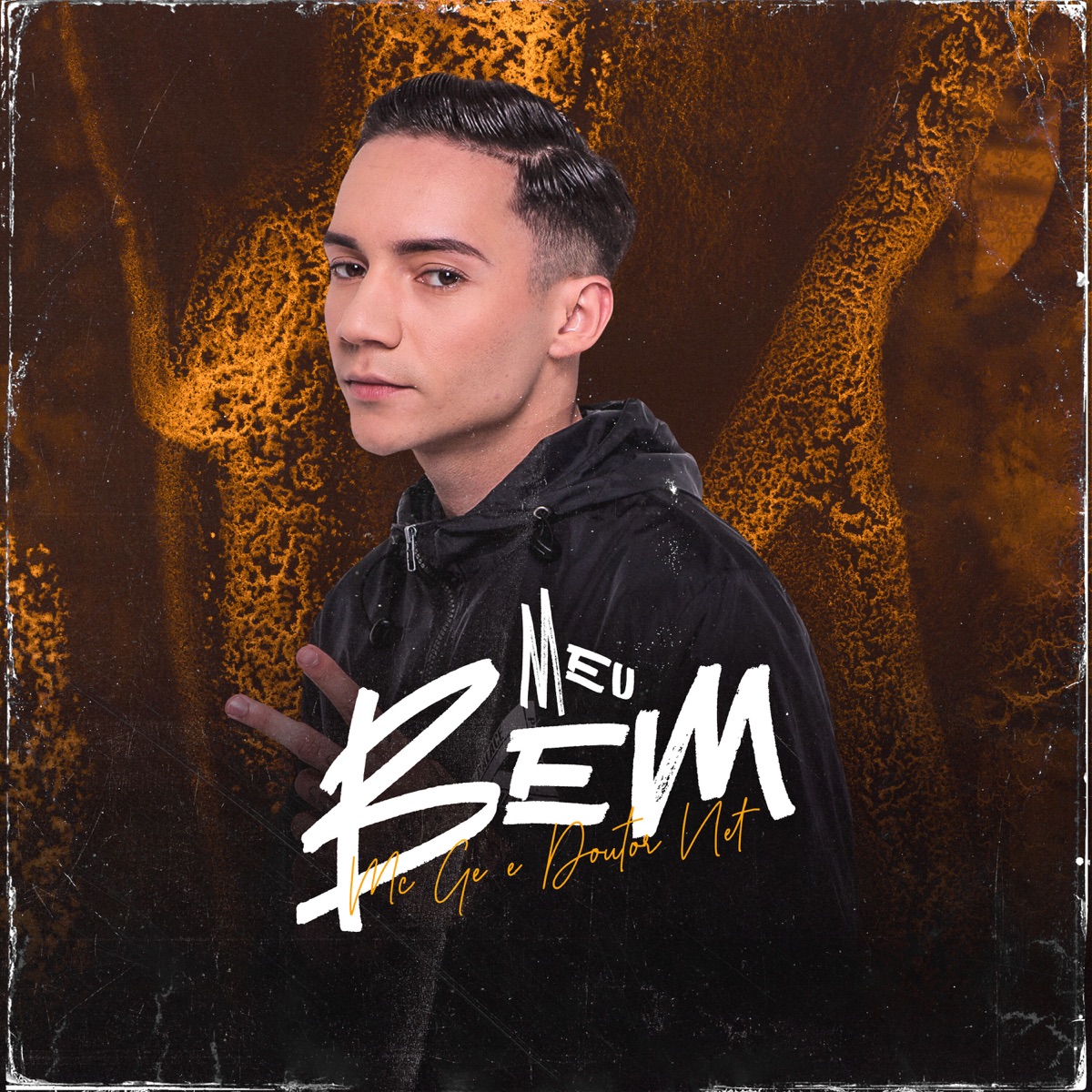 Meu Bem - Single by MC Ge album cover