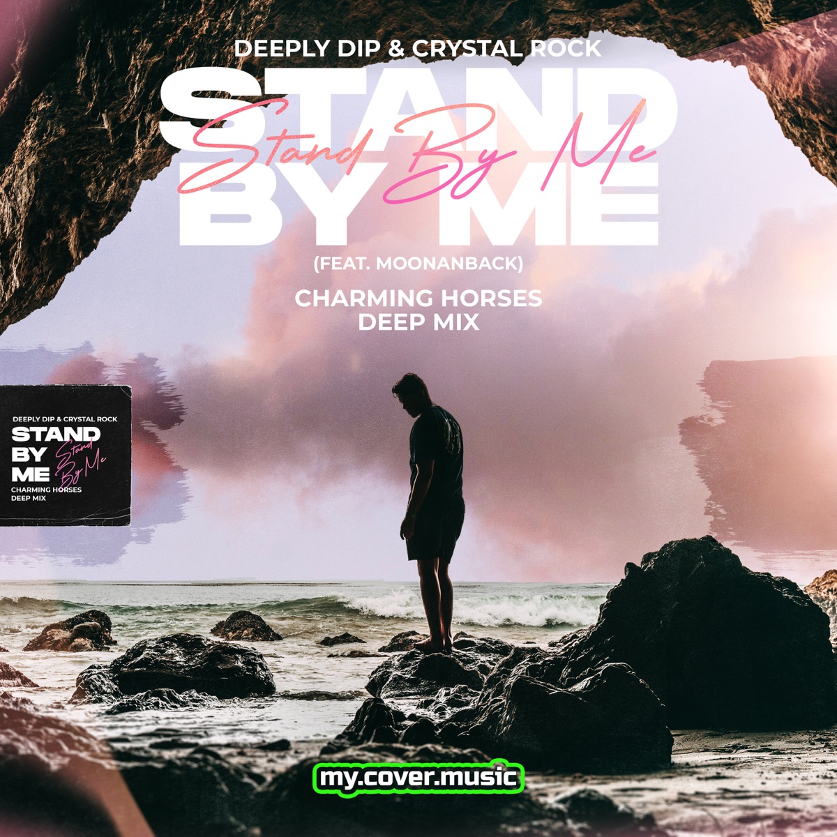 Stand by Me (feat. Moonanback) - Single by Deeply Dip & Crystal Rock album cover