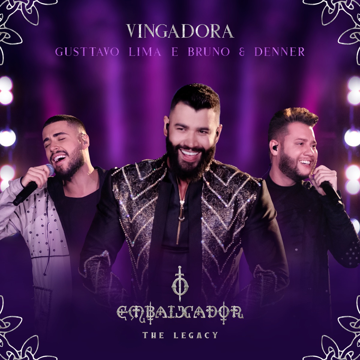 Vingadora (Ao Vivo) - Single by Gusttavo Lima & Bruno & Denner album cover