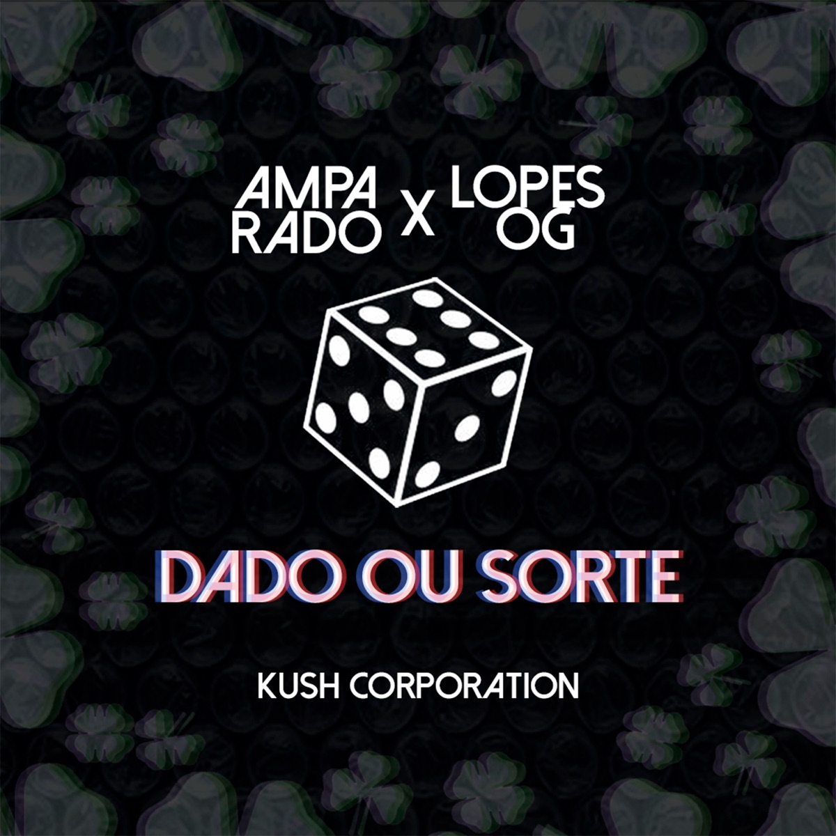 Dado ou Sorte - Single by Amparado album cover
