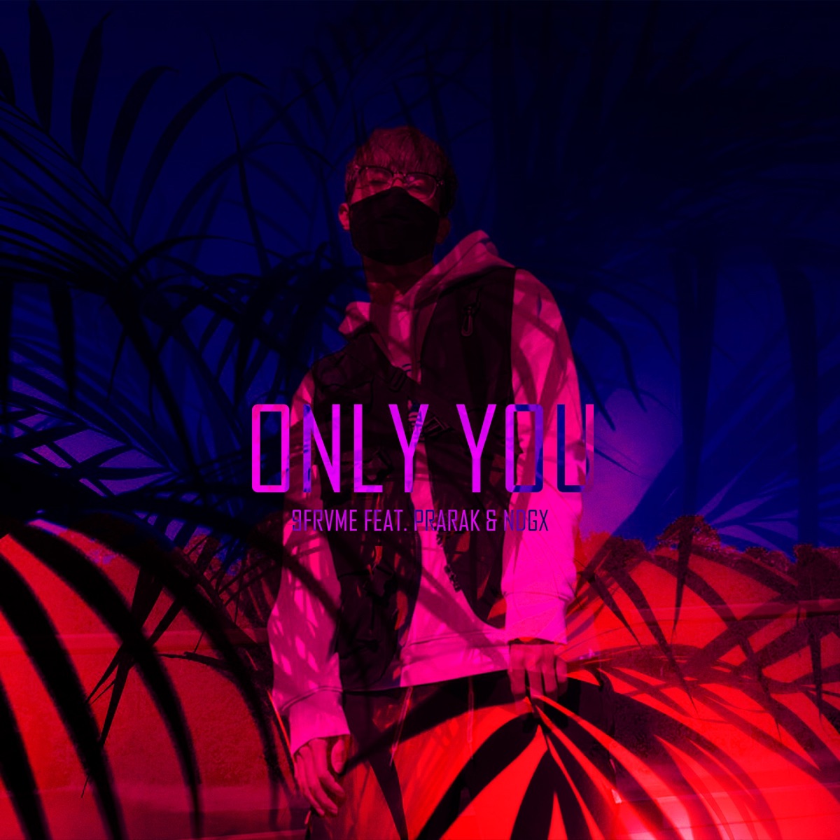 เธอเท่านั้น (feat. Prarak & Ndgx) - Single by 9frvme album cover