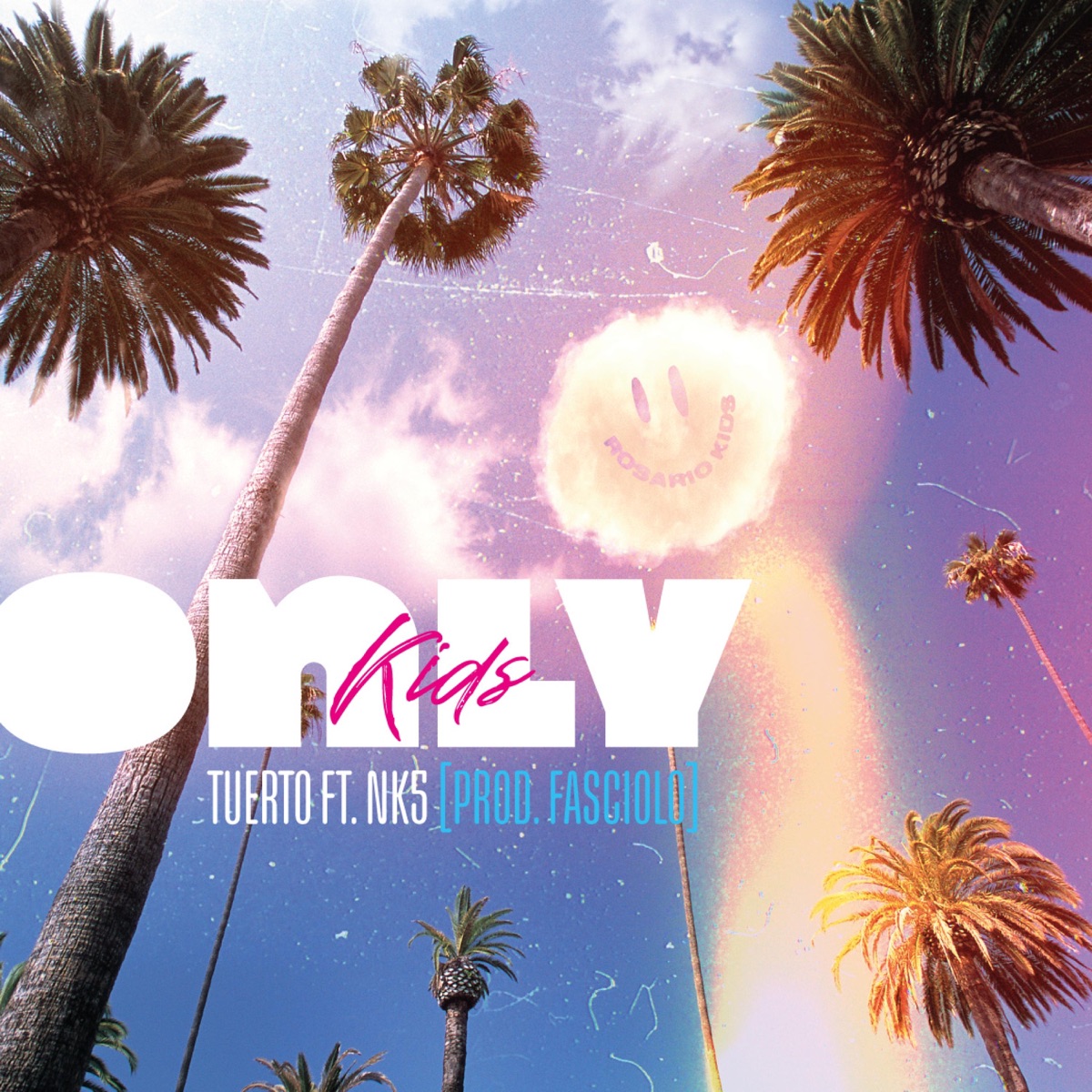Only Kids (feat. NK 5) - Single by Tuerto album cover
