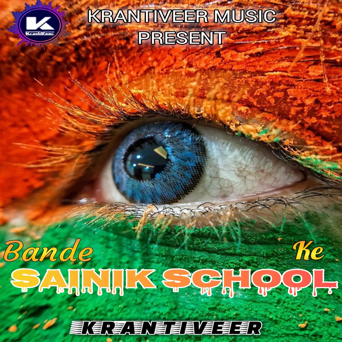 Bande Sainik School Ke - Single by Krantiveer album cover