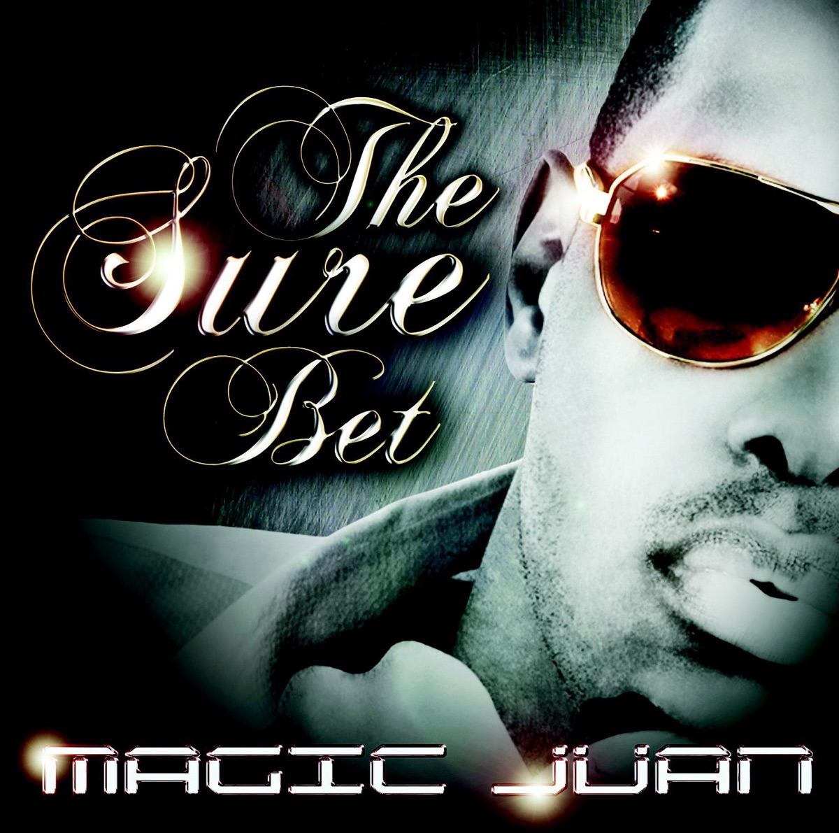 The Sure Bet by Magic Juan album cover