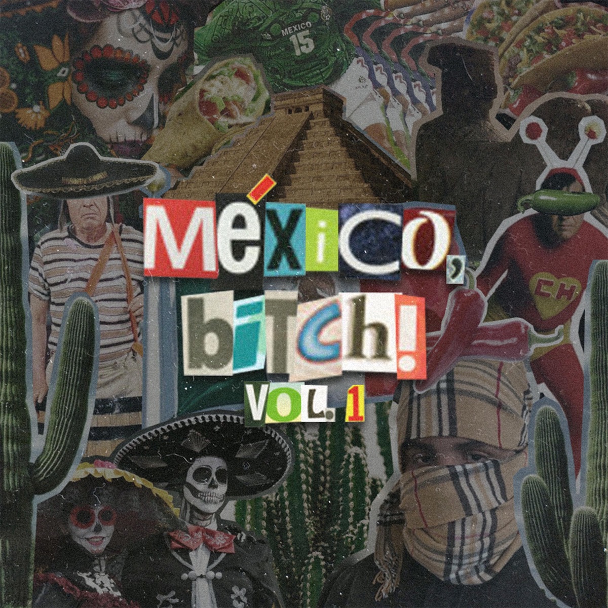 México, Bitch! Vol. 1 - EP by Vianna album cover