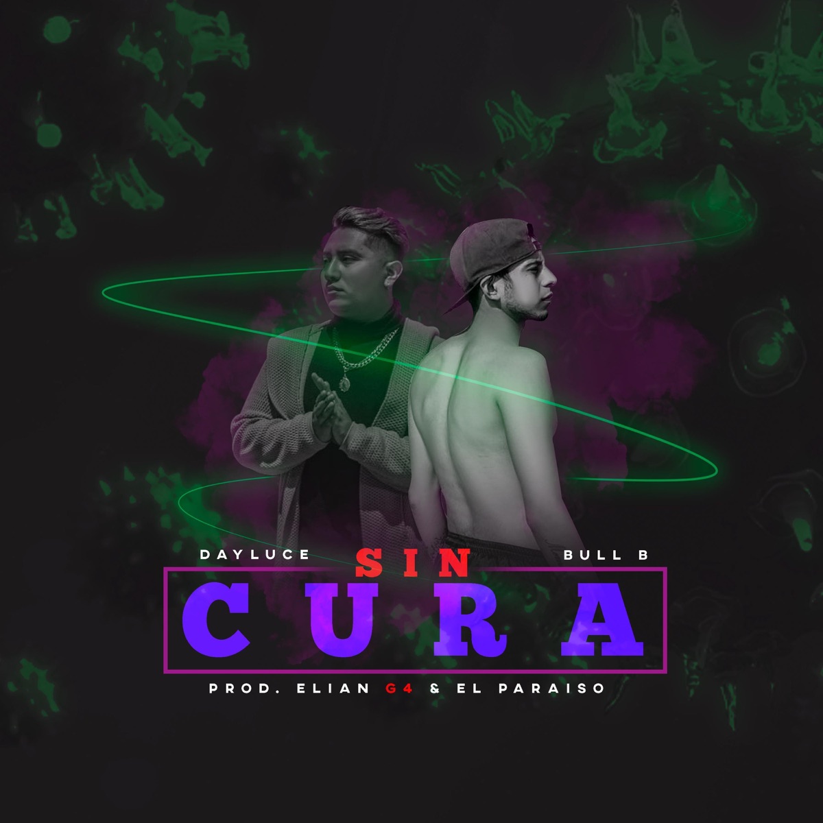 Sin cura (feat. Bull B) - Single by Dayluce album cover