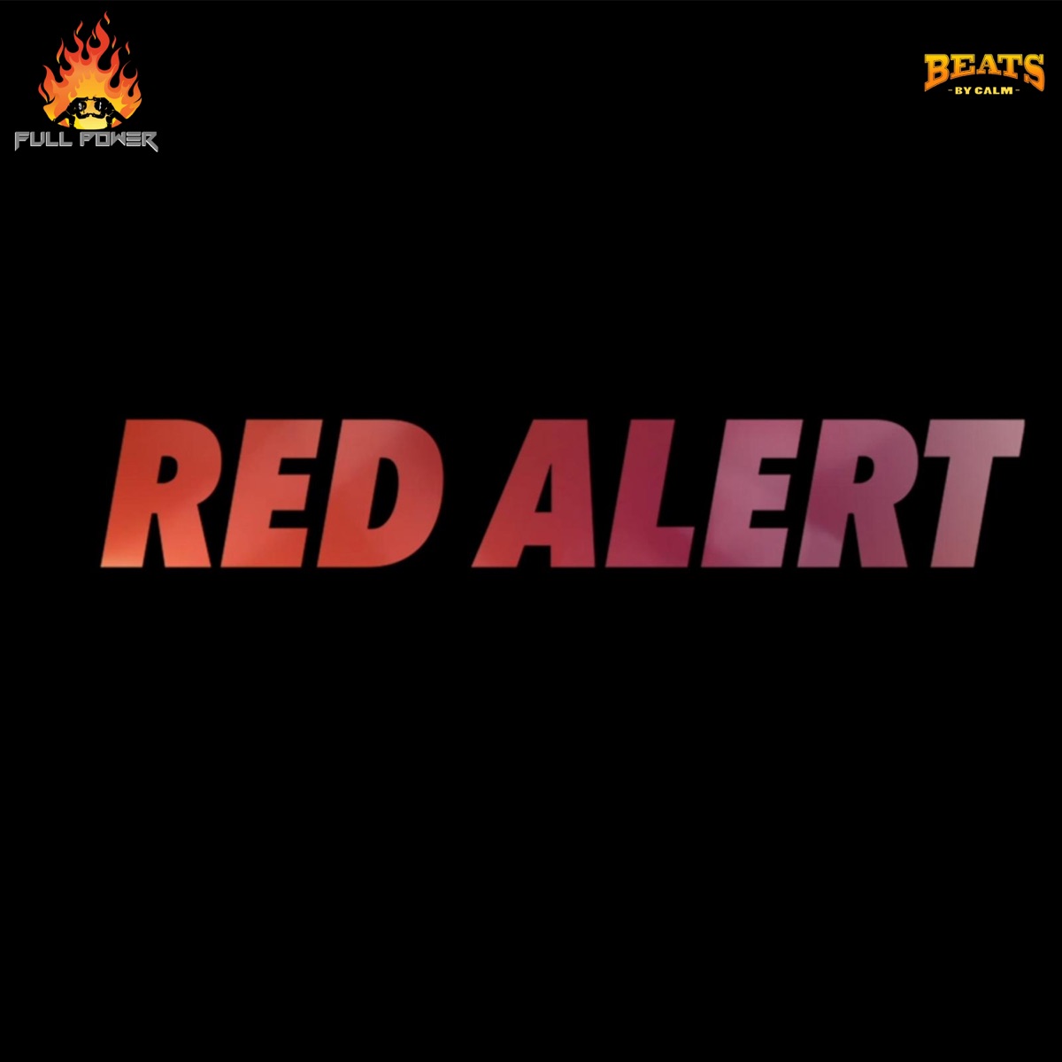 Red Alert - Single by Full Power & Calm album cover