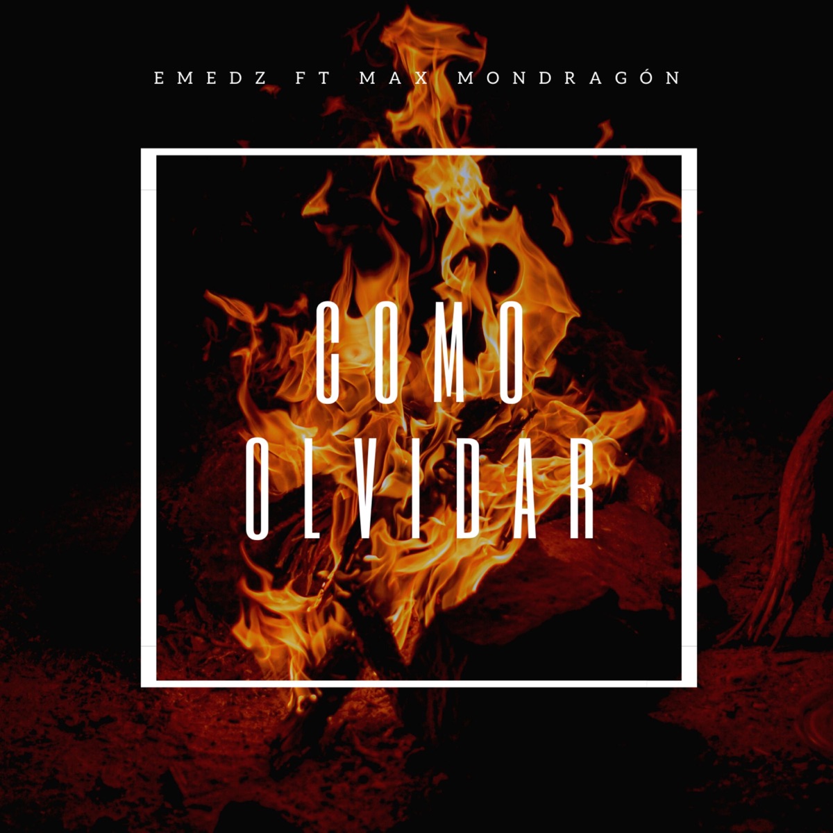 Como Olvidar (feat. Max Mondragón) - Single by Emedz album cover