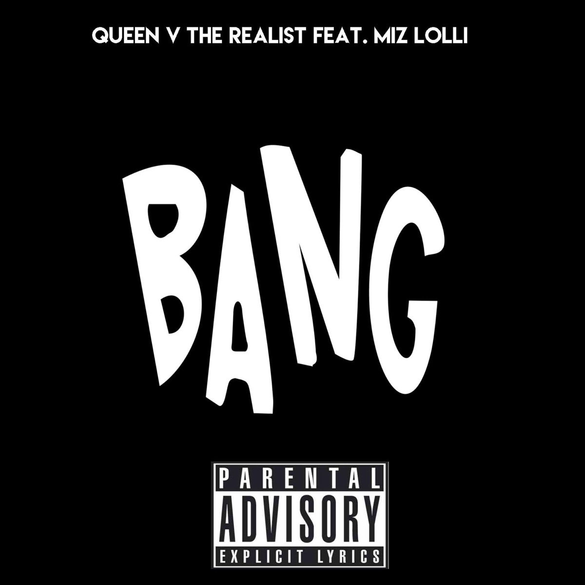 Bang on a BIH (feat. MIZ Lolli) - Single by Queen V the Realist album cover