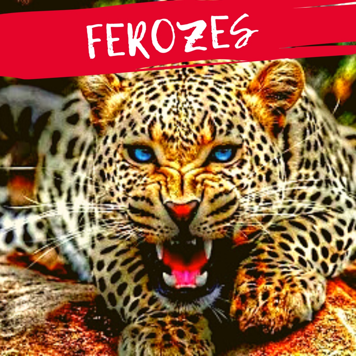 Ferozes - Single by Taz Mureb, Mc Leti & Lisy the Rapper album cover