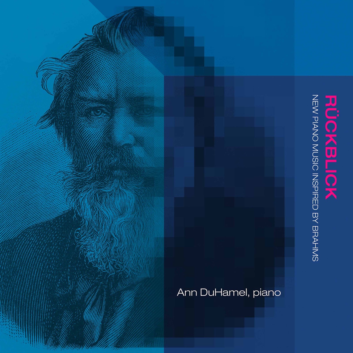 Rückblick: New Piano Music Inspired by Brahms by Ann DuHamel album cover