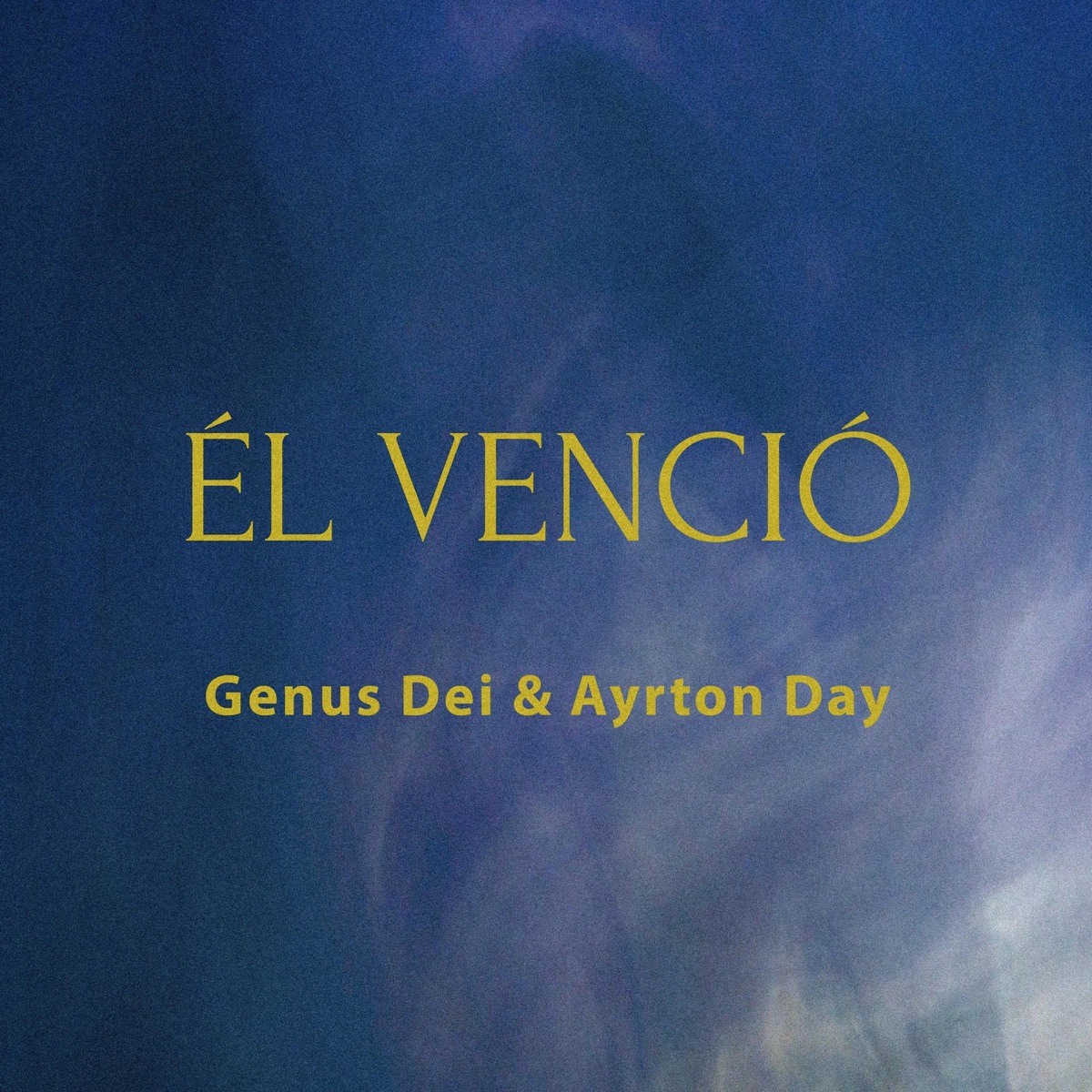 Él Venció (feat. Ayrton Day) - Single by Genus Dei album cover