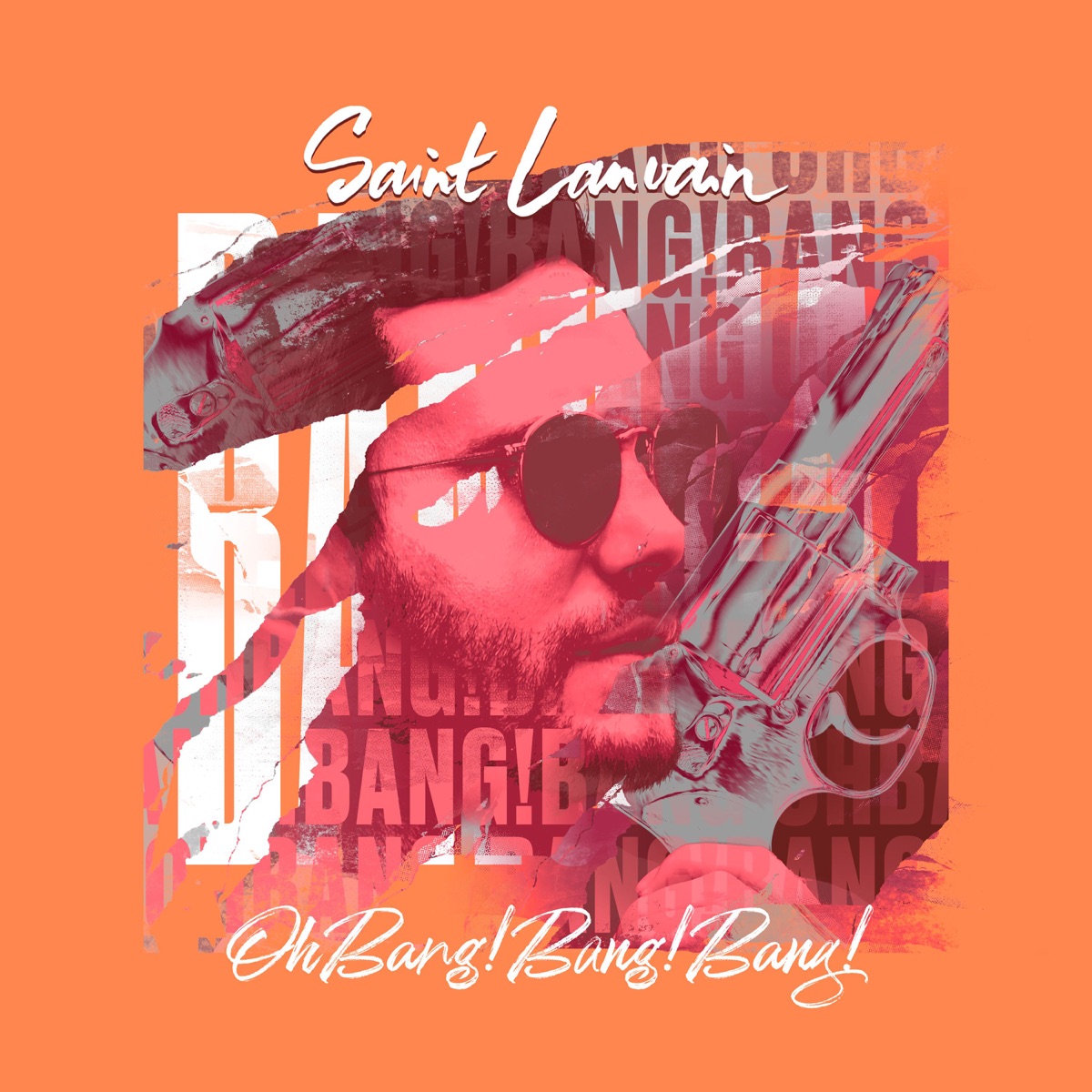 Oh Bang! Bang! Bang! - Single by Saint Lanvain album cover