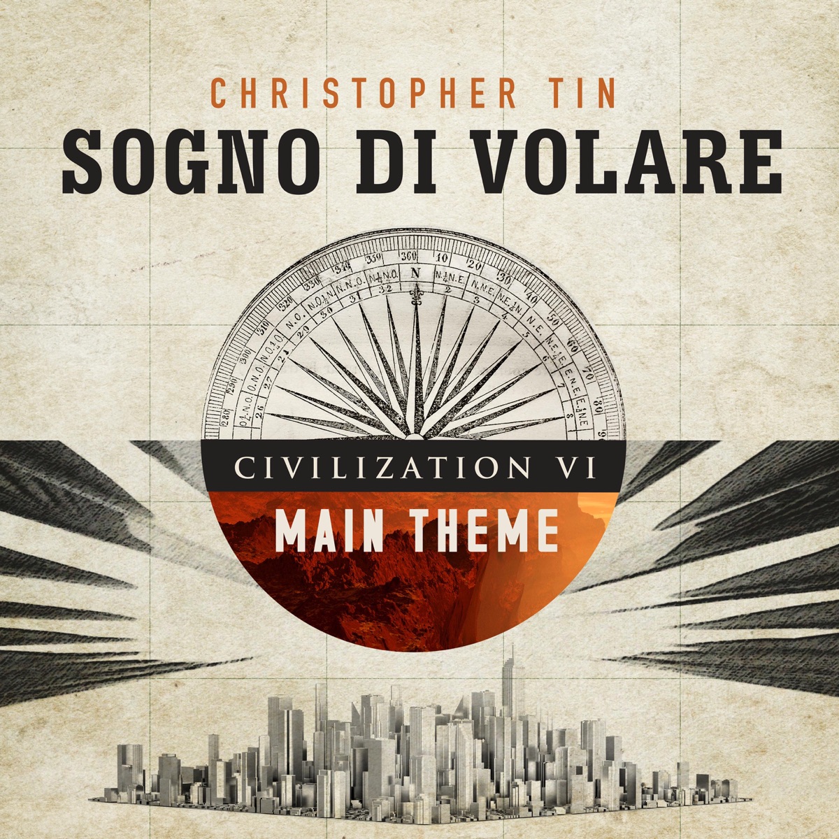 Sogno di volare: Civilization VI Main Theme (Original Game Soundtrack) - Single by Christopher Tin album cover