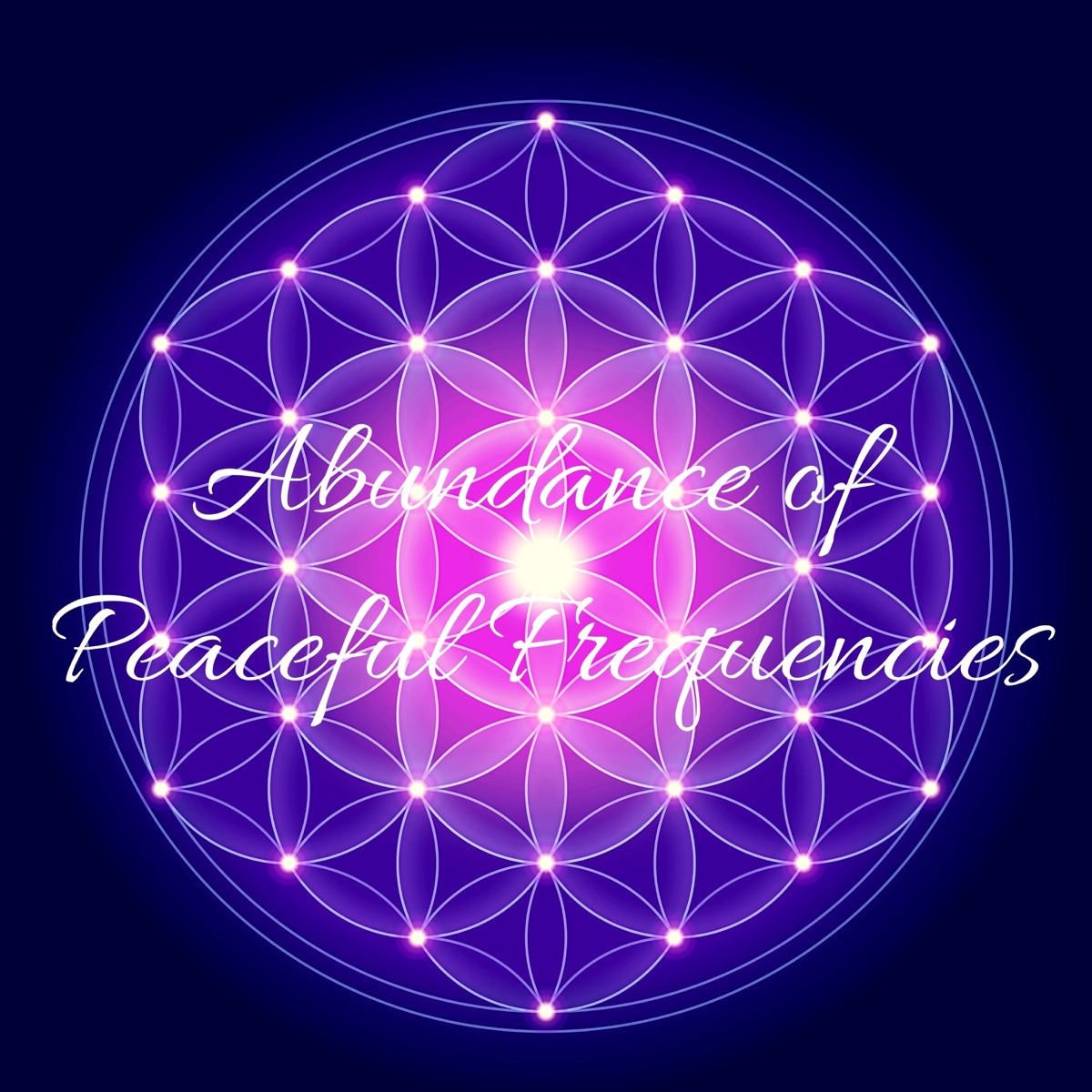 Abundance of Peaceful Frequencies: 432 Hz Manifest Positive Energy & Self Love by Lynn Samadhi & Jonathan Mantras album cover