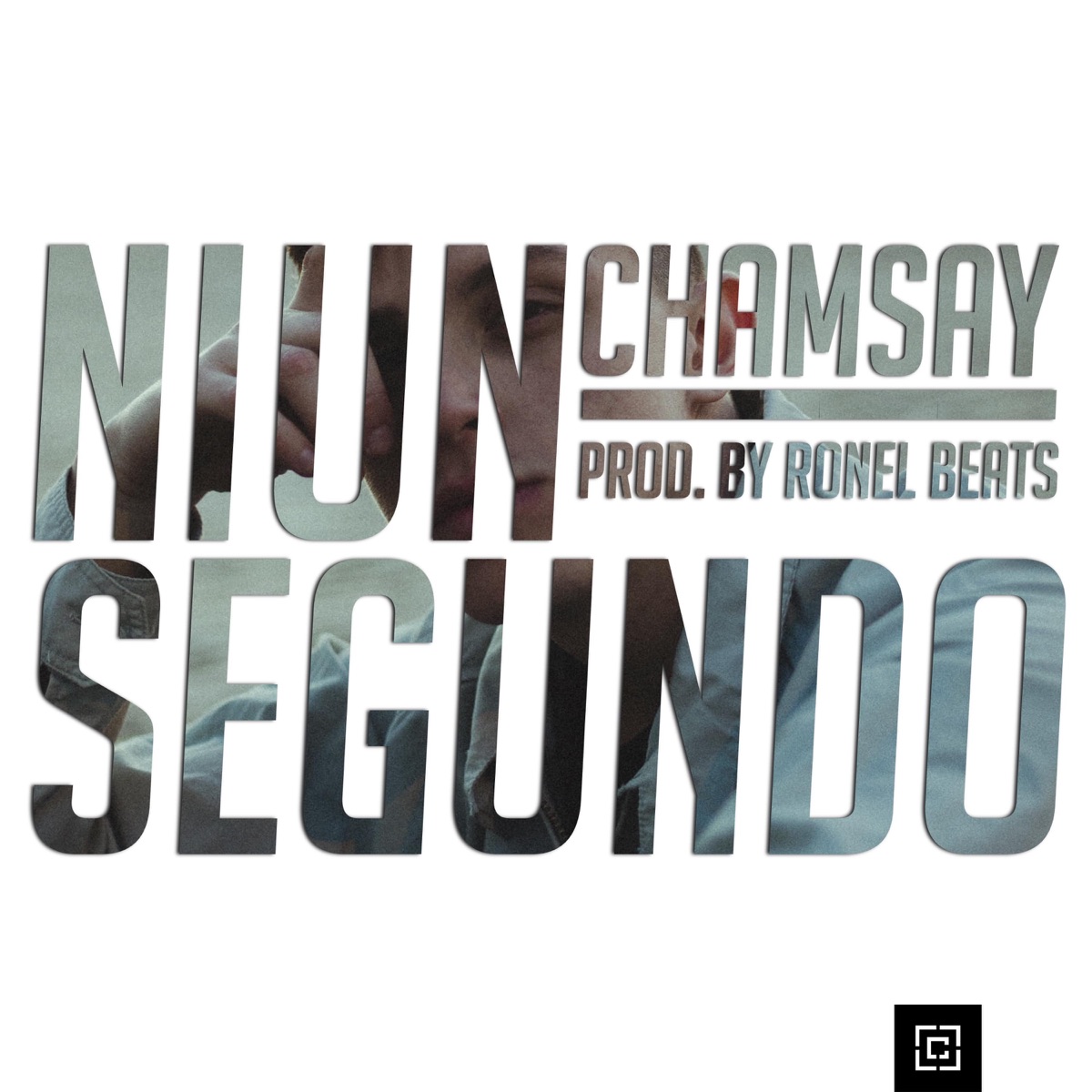 Ni un Segundo - Single by Chamsay album cover
