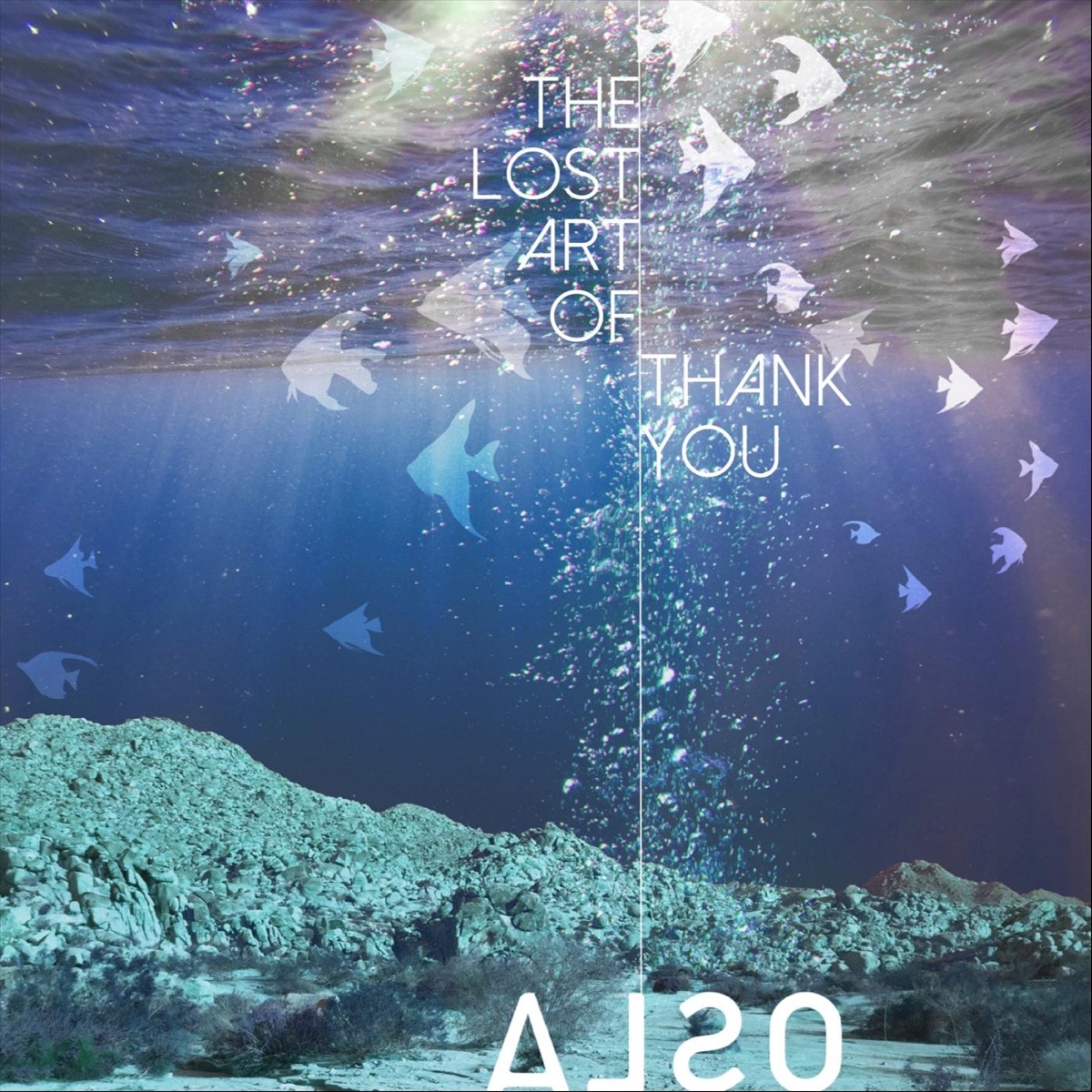 The Lost Art of Thank You - Single by ALSO album cover