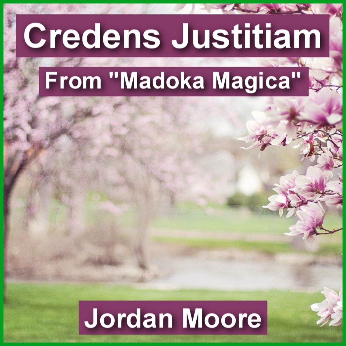 Credens Justitiam (From "Puella Magi Madoka Magica) [Arr. for Ocarina Septet] - Single by Jordan Moore album cover