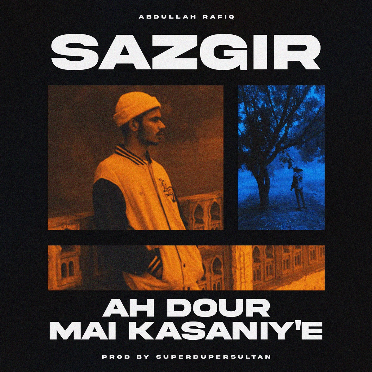 Ah Dour Mai Kasaniy'e - Single by SAZGIR & superdupersultan album cover