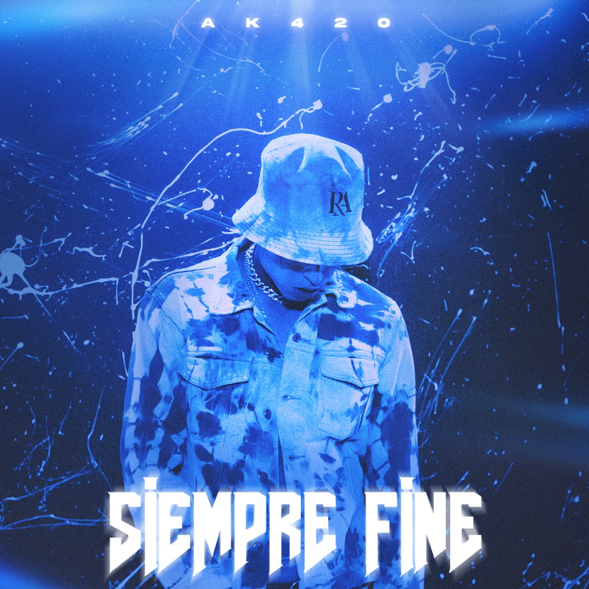 Siempre Fine - Single by Ak4:20 album cover