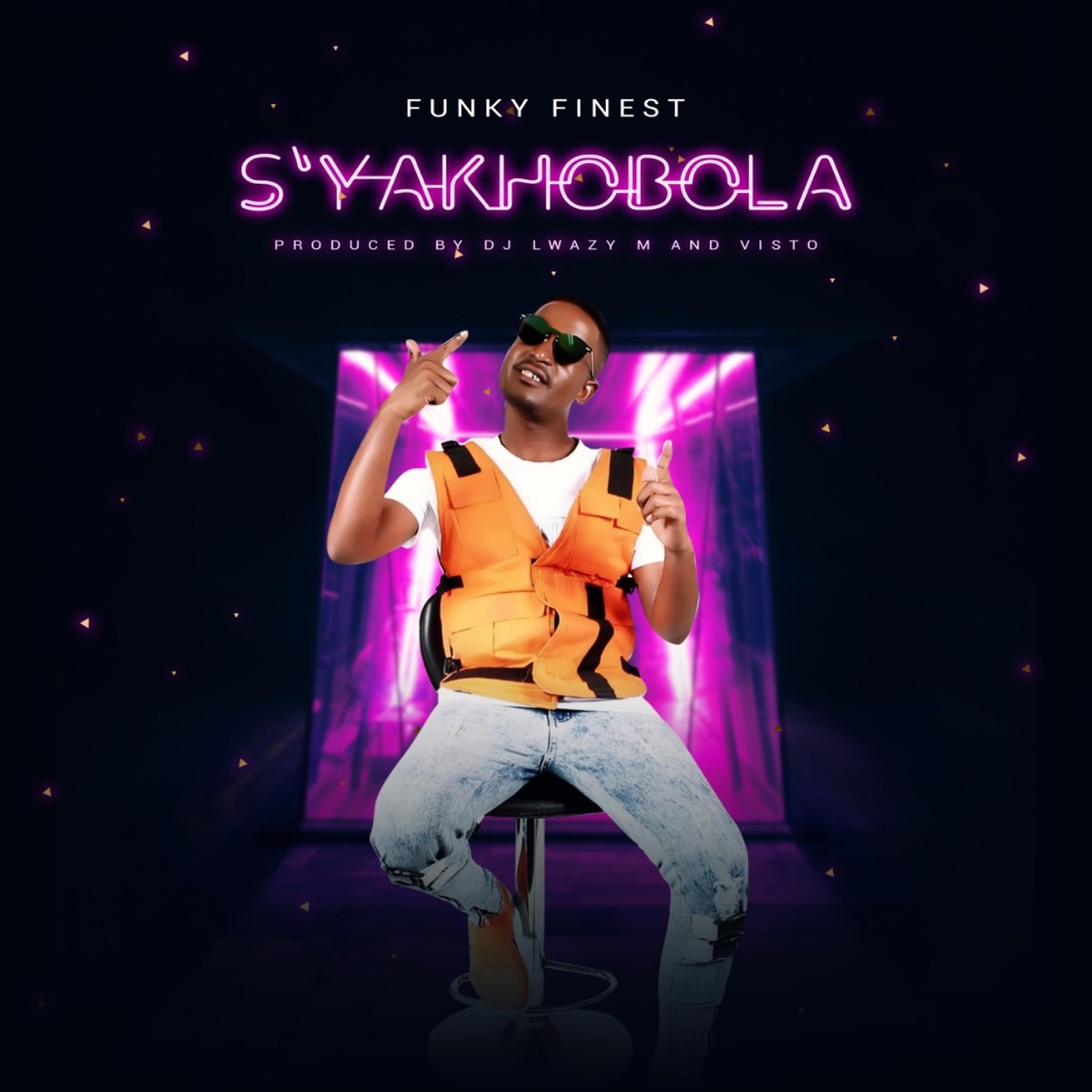 S'yakhobola - Single by Funky Finest album cover