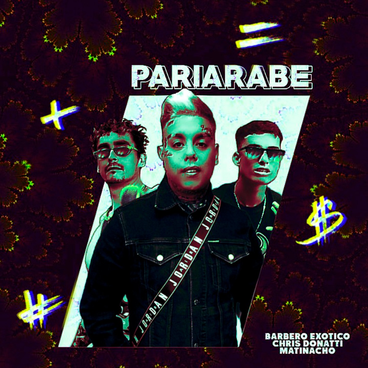 Pariarabe - Single by Barbero Exótico, Chris Donatti & Matinacho album cover