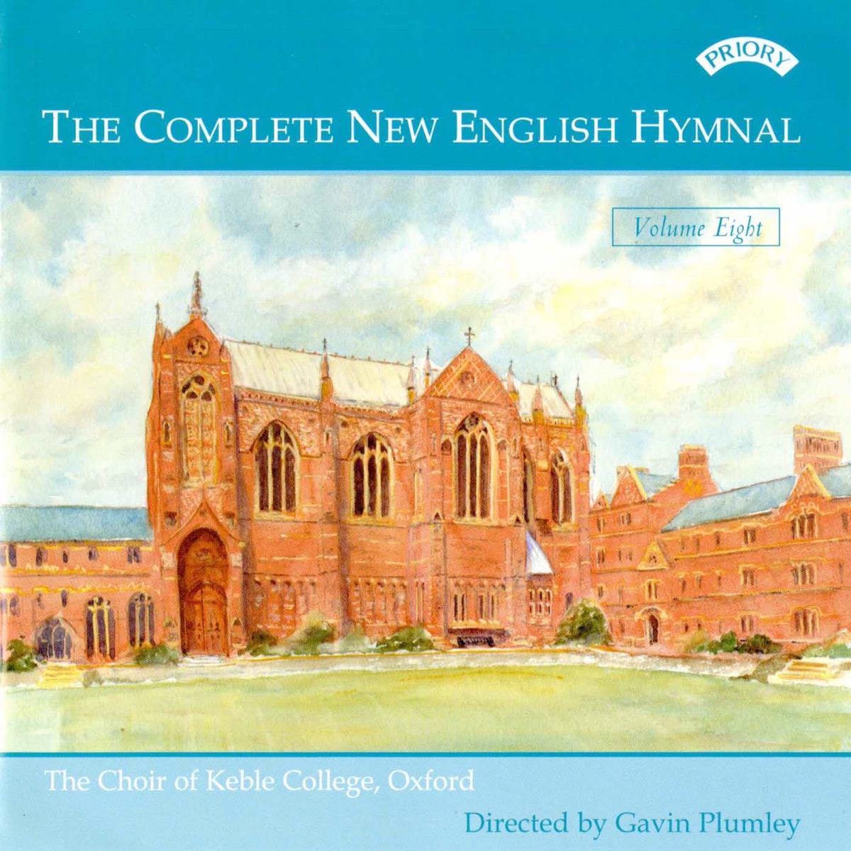 The Complete New English Hymnal, Vol. 8 by Choir of Keble College, Oxford, Mark Laflin & Gavin Plumley album cover