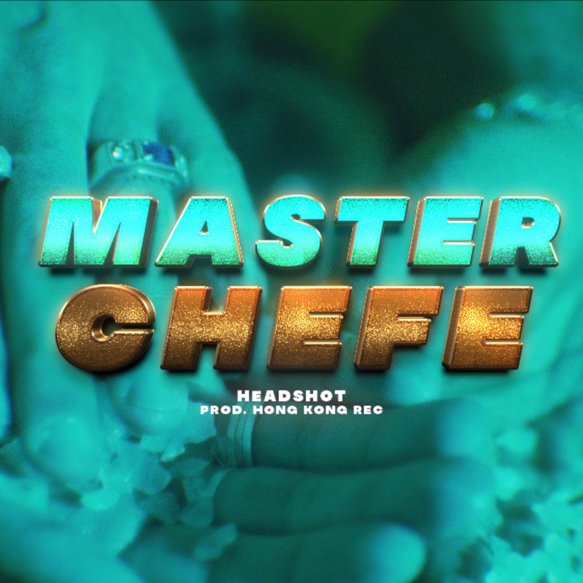Master Chefe - Single by Headshot. album cover