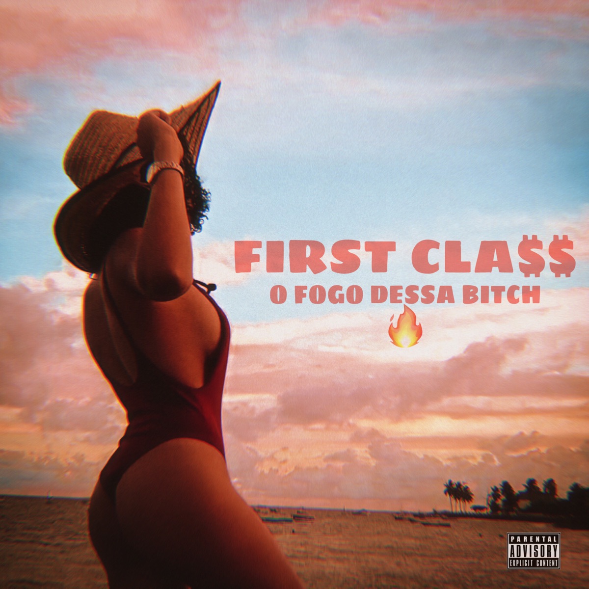 O Fogo Dessa Bitch - Single by FIRST CLA$$ album cover