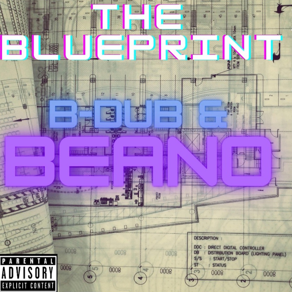 The Blueprint by B-Dub & Beano album cover