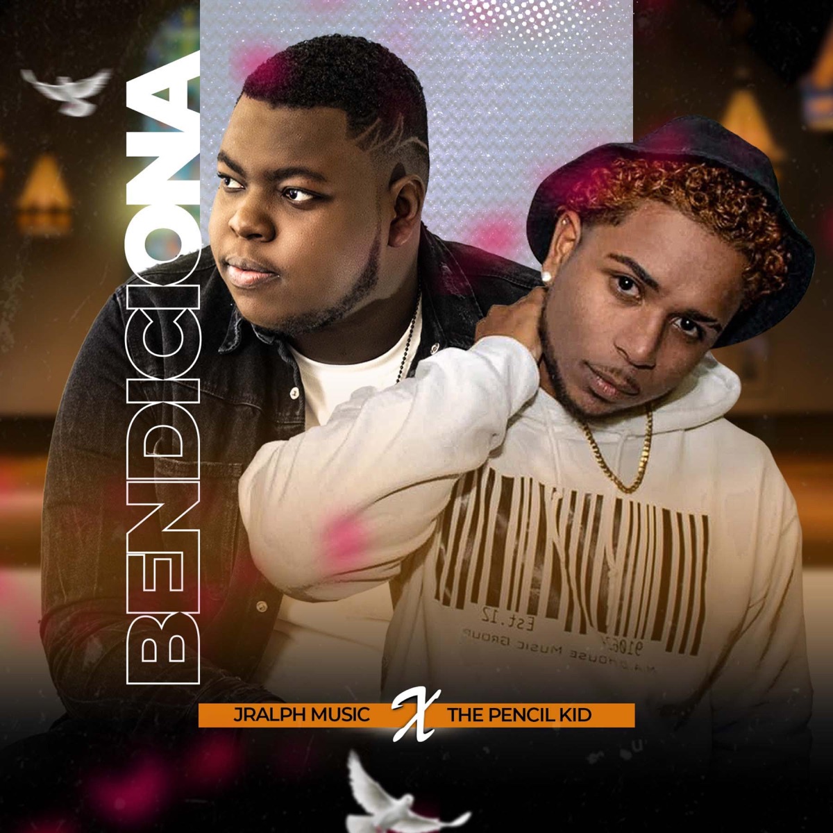 Bendiciona (feat. The Pencil Kid) - Single by Jralph Music album cover