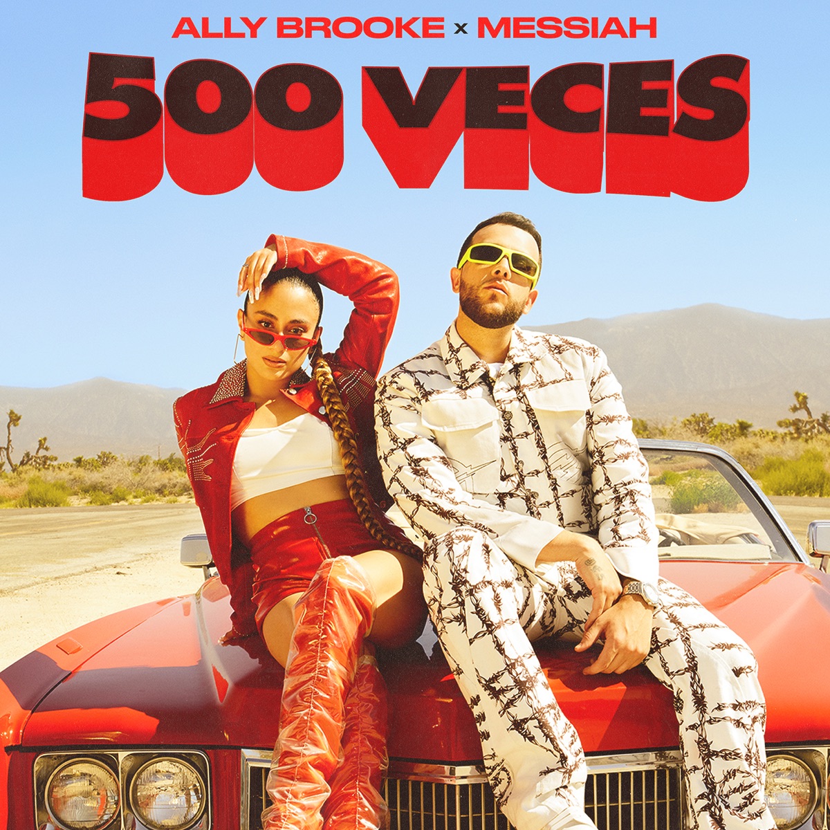 500 Veces - Single by Ally Brooke & Messiah album cover