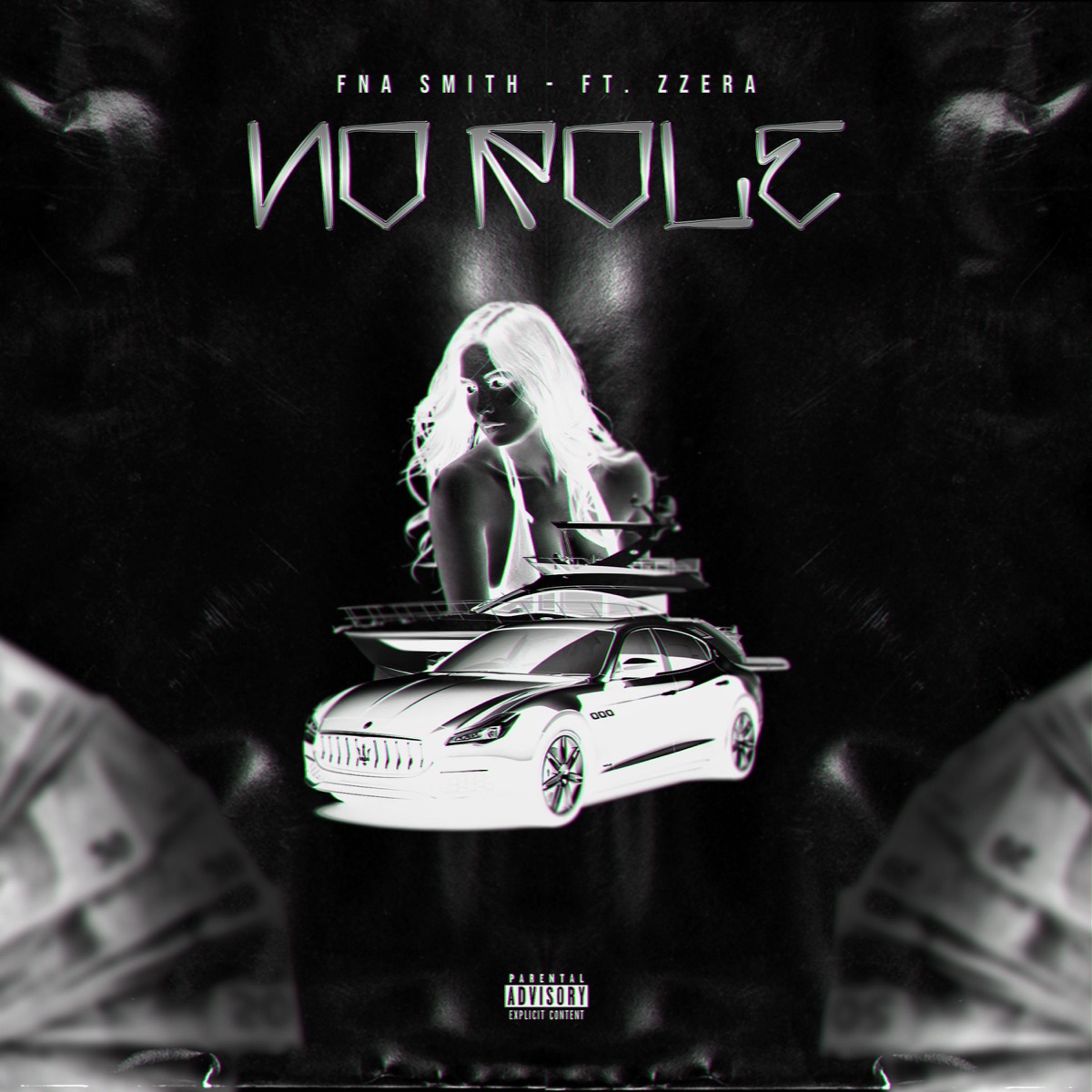 No Role (feat. Zzera) - Single by Fna Smith album cover