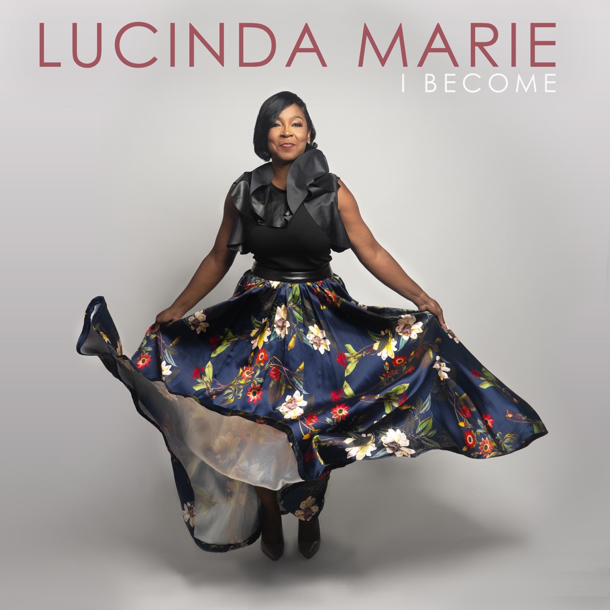 I Become - Single by Lucinda Marie album cover
