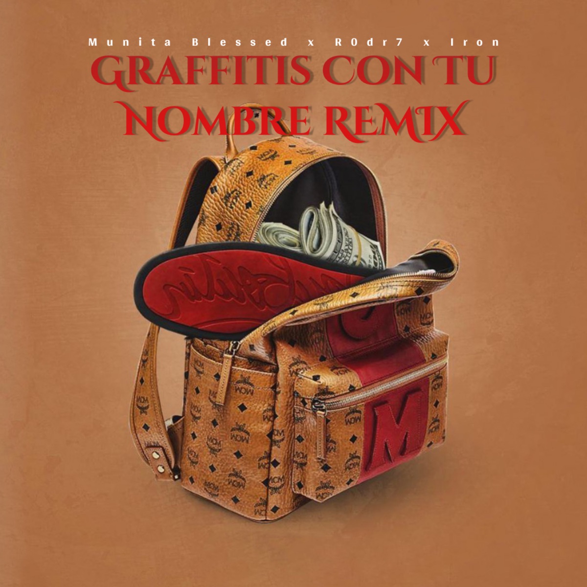 Grafittis Con Tu Nombre (Remix) - Single by Munita Blessed, R0DR7 & Iron album cover