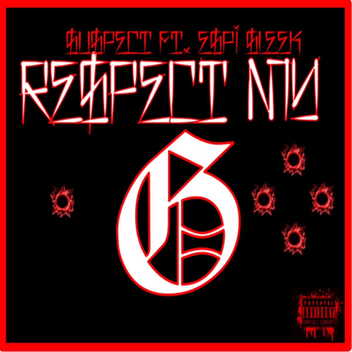 Respect My G (feat. Espi Sleek) - Single by Suspect album cover