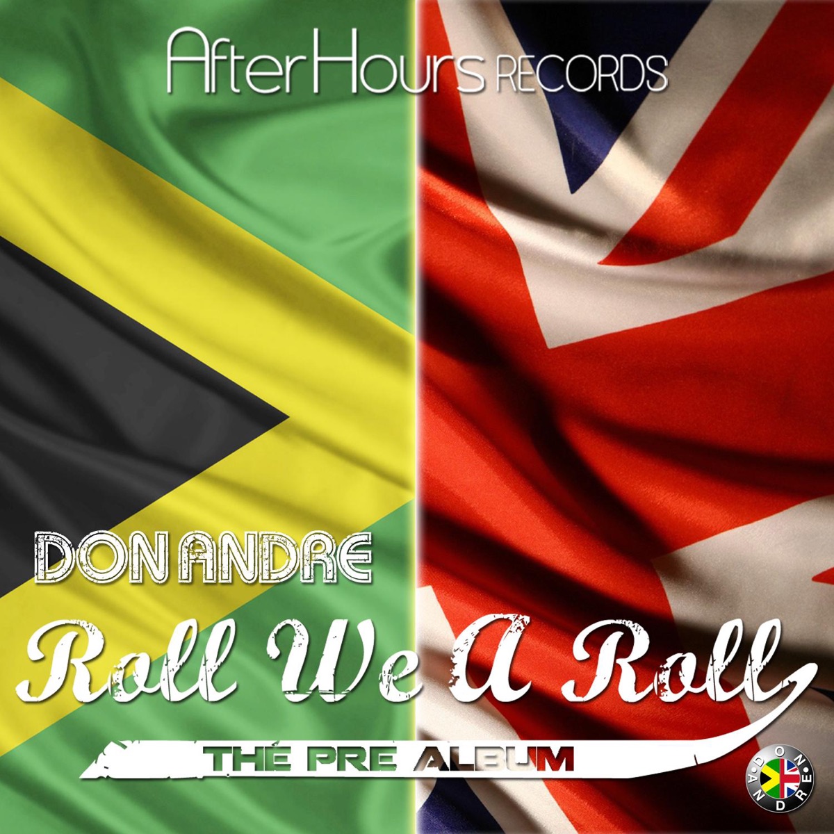 Roll We a Roll (the Pre-Album) by Don Andre album cover