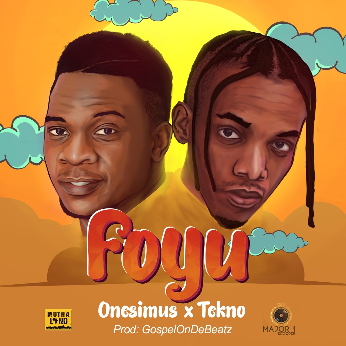 Foyu (feat. Tekno) - Single by Onesimus album cover