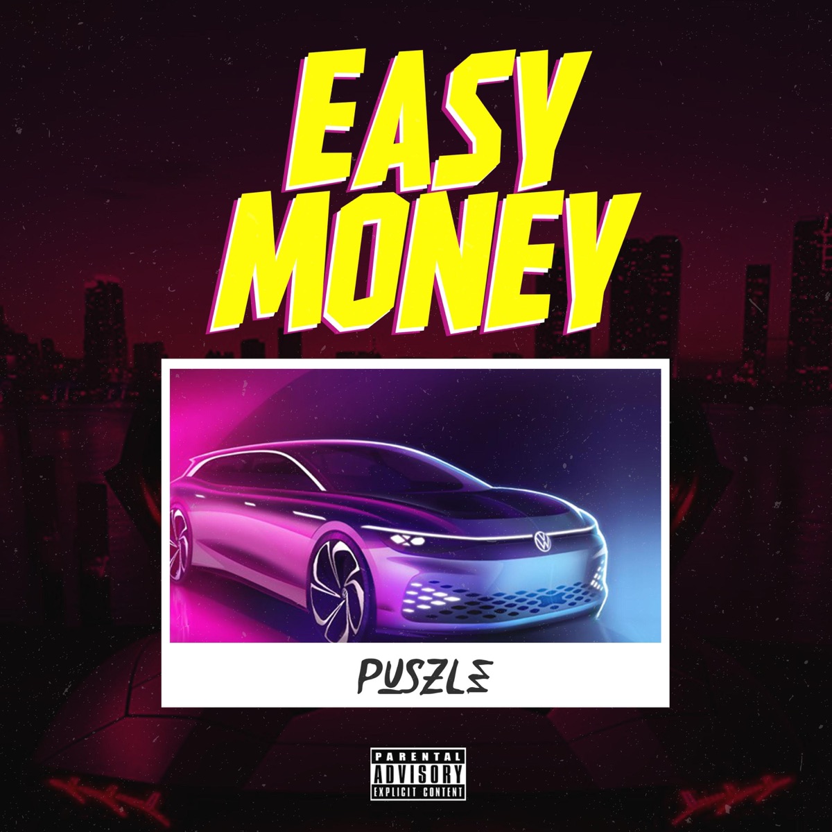Easy Money - Single by Puszle Mind album cover