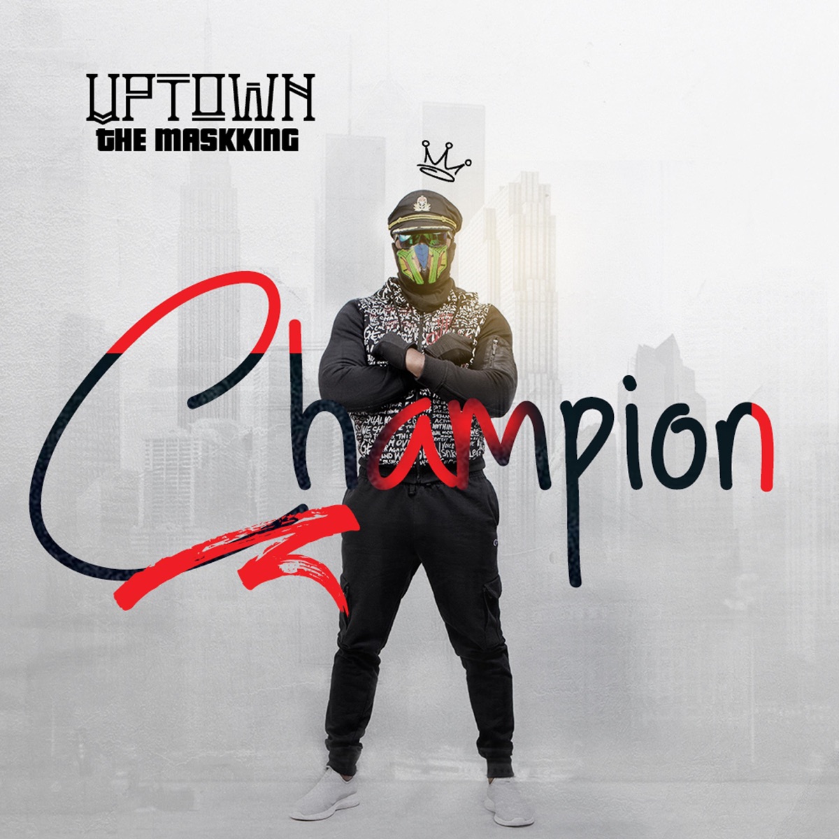 Champion - Single by Uptown the Maskking album cover