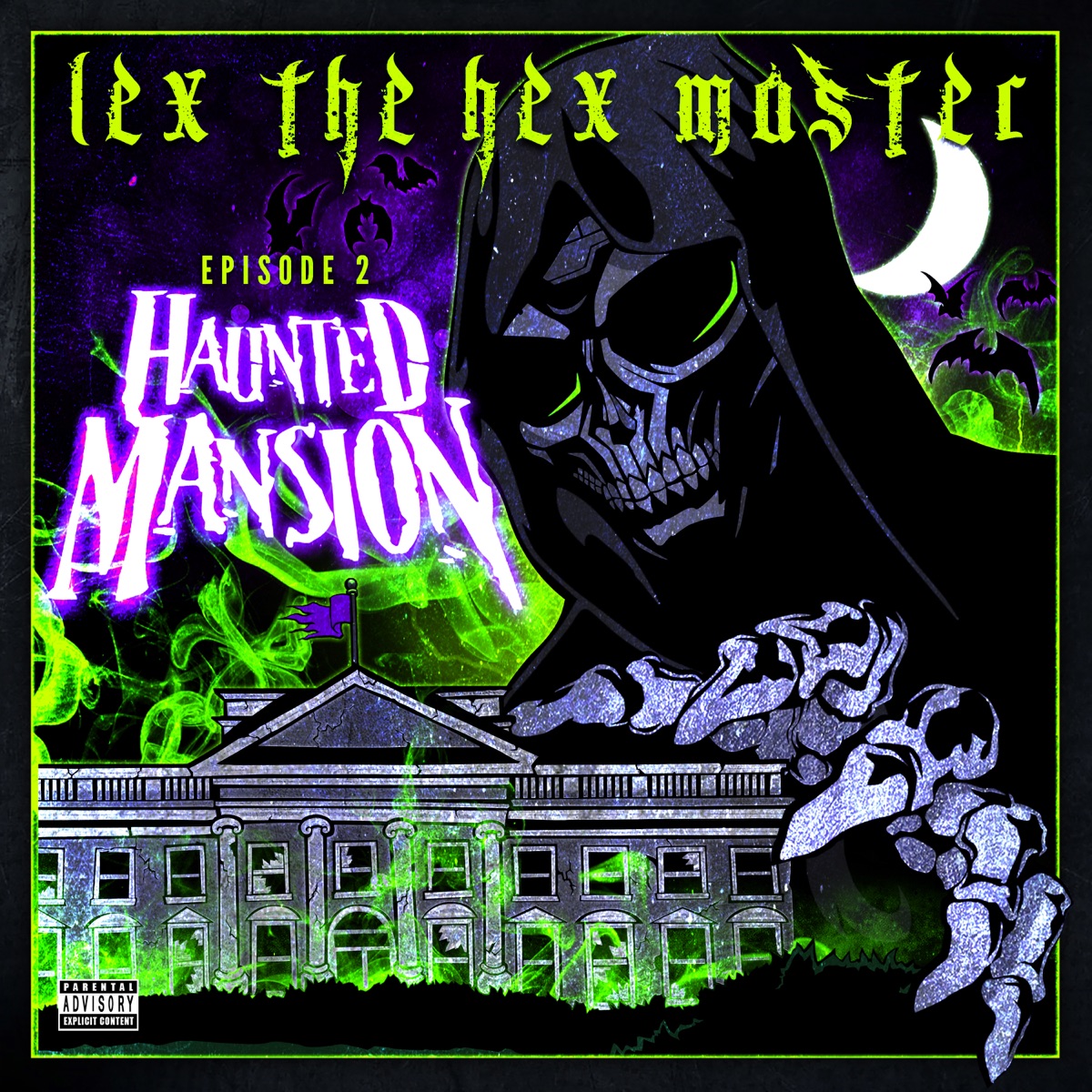 Episode 2: Haunted Mansion by Lex the Hex Master album cover