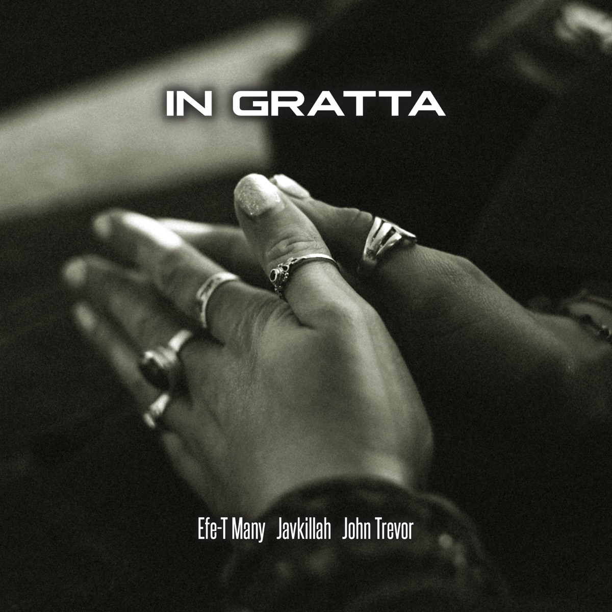 In Gratta - Single by Javkillah, John Trevor & Efe-T Many album cover