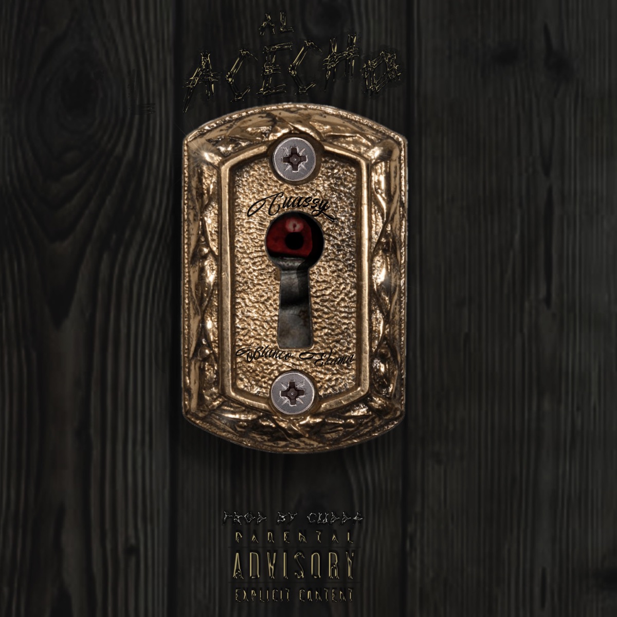 Al Acecho (feat. Blanko Ekama) - Single by Cuassy album cover