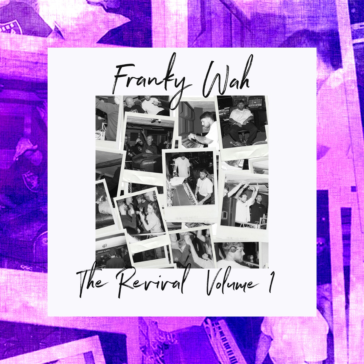 The Revival, Vol. 1 by Franky Wah album cover