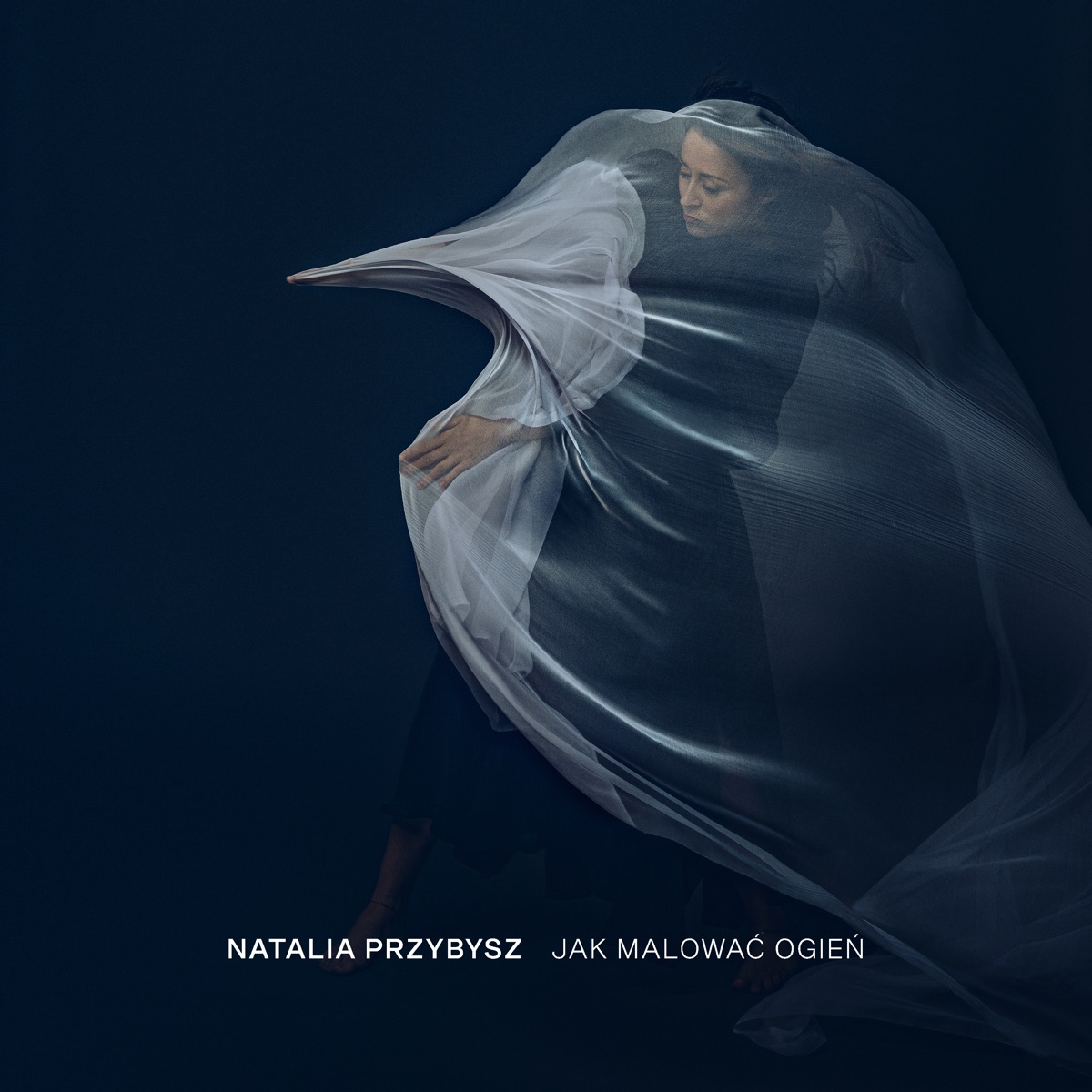 Jak Malować Ogień by Natalia Przybysz album cover