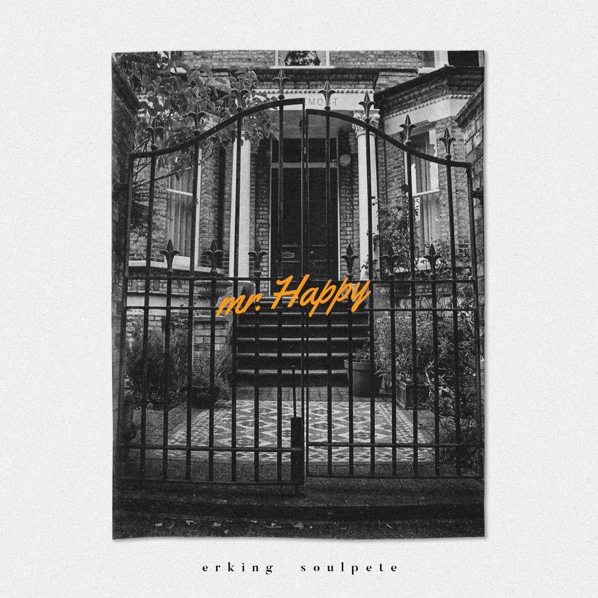 Mr. Happy by Erking & Soulpete album cover